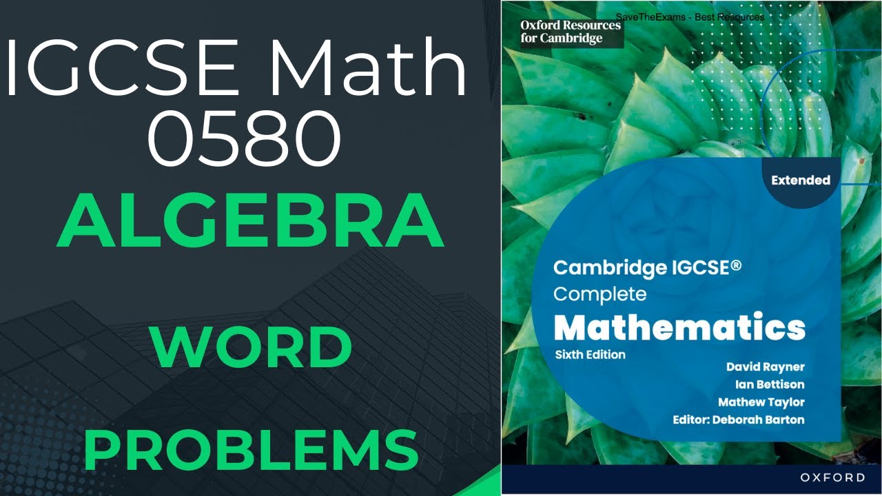 Algebra 3 | Word problems | IGCSE Math 0580 mov