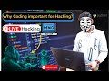{Hindi}Why Coding Is Important For Hacking🤖 With Live 🏮 Practical Video ! Coding | Hacking