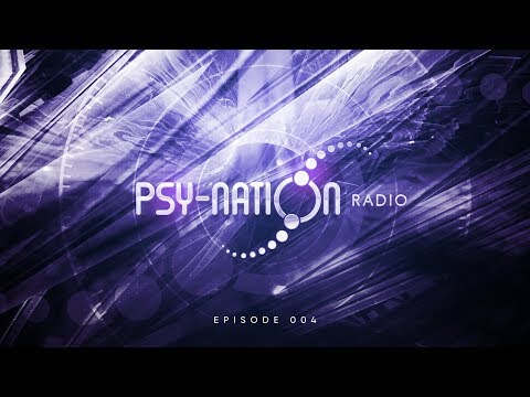 Psy-Nation Radio #004 incl. Perfect Stranger mix [Ace Ventura & Liquid Soul]