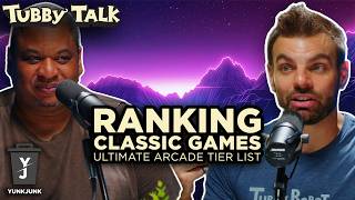 The Ultimate Classic Arcade Tier List (Part 1) | Tubby Talk Ep. 59