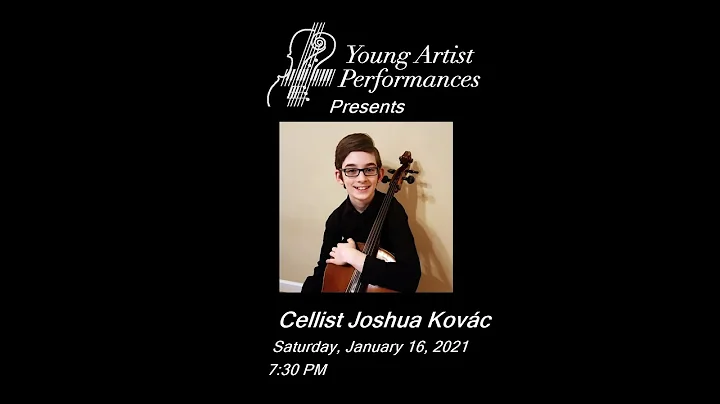 Young Artist Performances presents: Cellist Joshua...