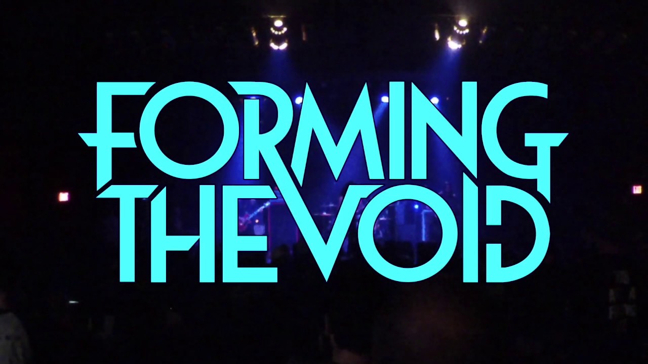 Forming the Void 'Extinction Event' LIVE @ The Varsity Theatre 1 25 20