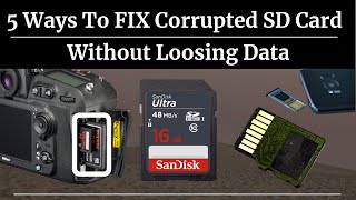 How To Fix Corrupted SD Card Without Losing Data