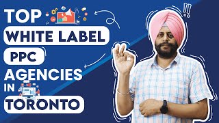 Top White Label PPC Agencies In Toronto - 2023 Reviews