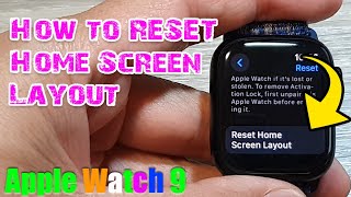 Apple Watch 9: How to RESET Home Screen Layout