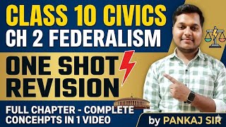 🔥 FEDERALISM One Shot Revision 2026 | Class 10 Civics Chapter 2 | RBSE & CBSE Board | Pankaj Sir 🚀