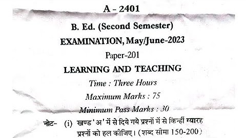 B.Ed. 2nd semester Learning and Teaching paper 2023 Jiwaji University|| learning and teaching paper