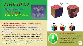 FreeCAD 1.0 Basic Tutorial, 3D Printing, Print a SQ-1 Magic Cube.