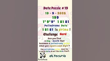 Date Curio Puzzle #19 - Hard - 19 September 2025 - Squares Reveal Palindrome Primes ! NumberPuzzle