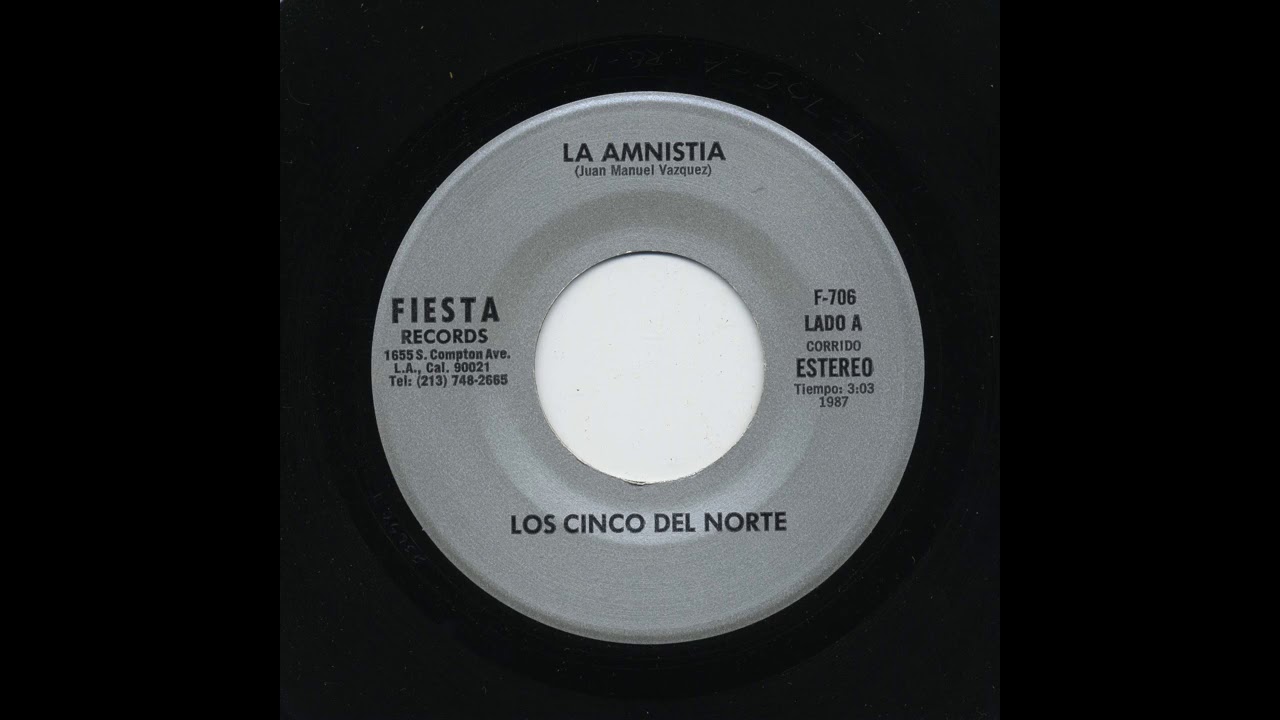 Watch Los Cinco Del Norte - La Amnistia - Fiesta fie-706-a on YouTube Watch Los Cinco Del Norte - La Amnistia - Fiesta fie-706-a on YouTube