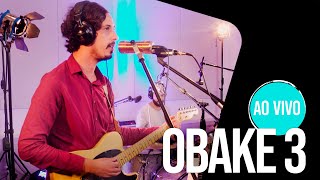 Obake 3 Ao Vivo no Estúdio Showlivre Rio 2020 - Álbum Completo