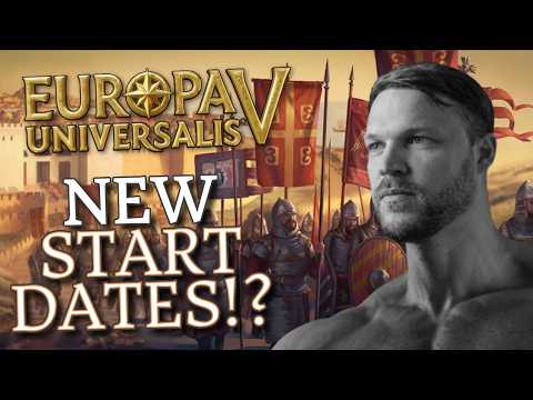So... #EU5 will be getting NEW STARTDATES???