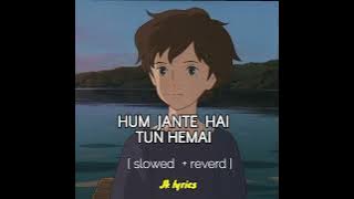 Hum jante hai Tum heme berbad kerogi | khilona | jhanker | Deepak Jk Lyrics