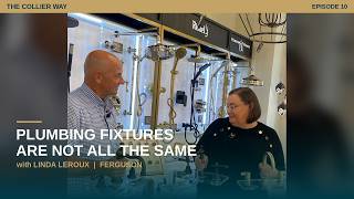 Why Plumbing Fixtures Are Not All the Same,  A Conversation with Linda Leroux of Ferguson
