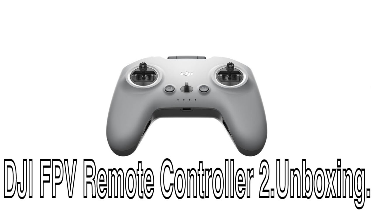 DJI FPV Remote Controller 2.Распаковка.(Часть 1).