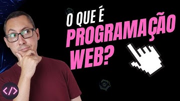 O que é Programação Web?