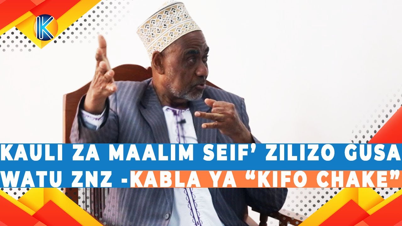 KAULI ZA MAALIM SEIF’ ZILIZO GUSA WATU ZNZ -KABLA YA “KIFO CHAKE”