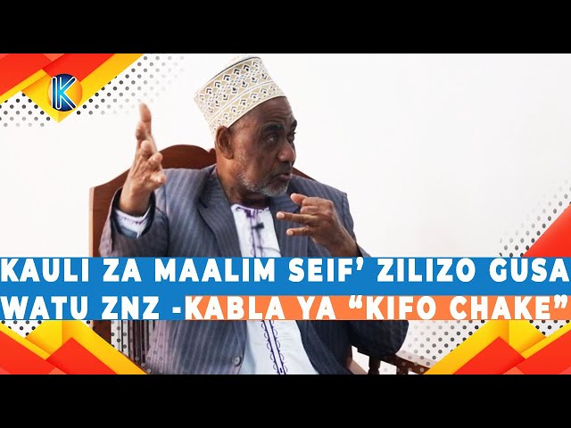 KAULI ZA MAALIM SEIF’ ZILIZO GUSA WATU ZNZ -KABLA YA “KIFO CHAKE” class=