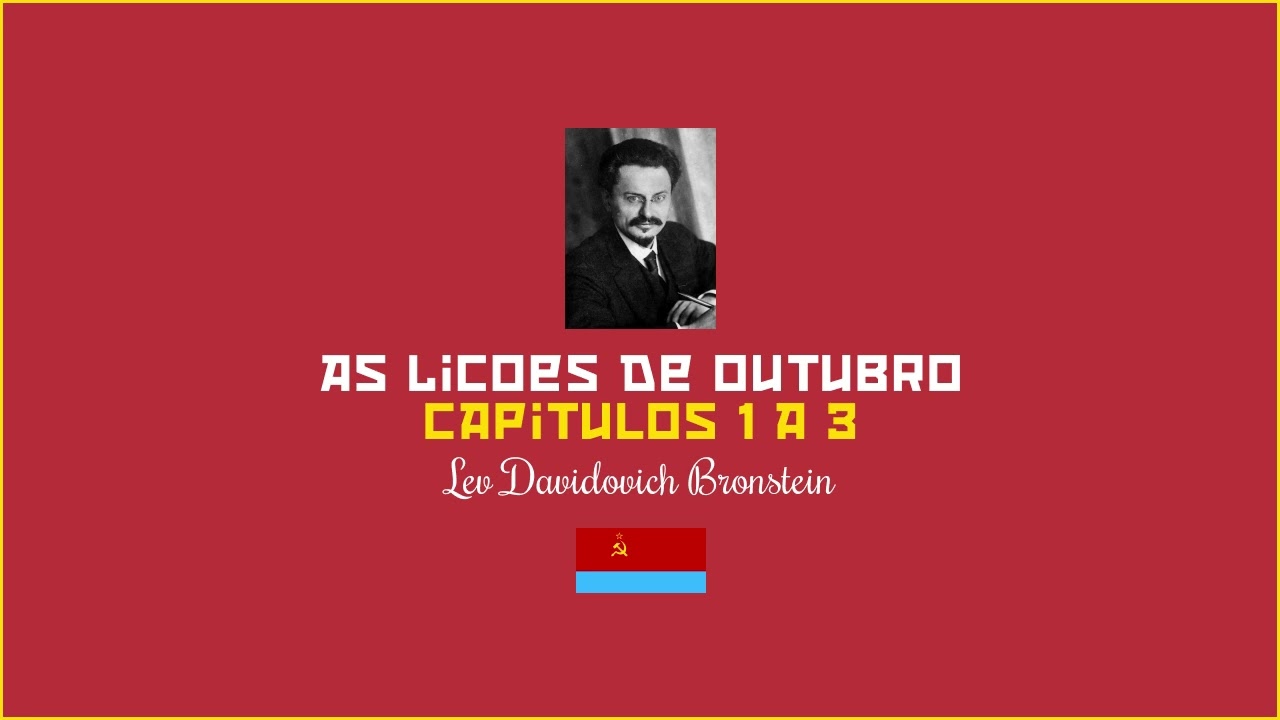 As Lições de Outubro - Capítulos 1 a 3