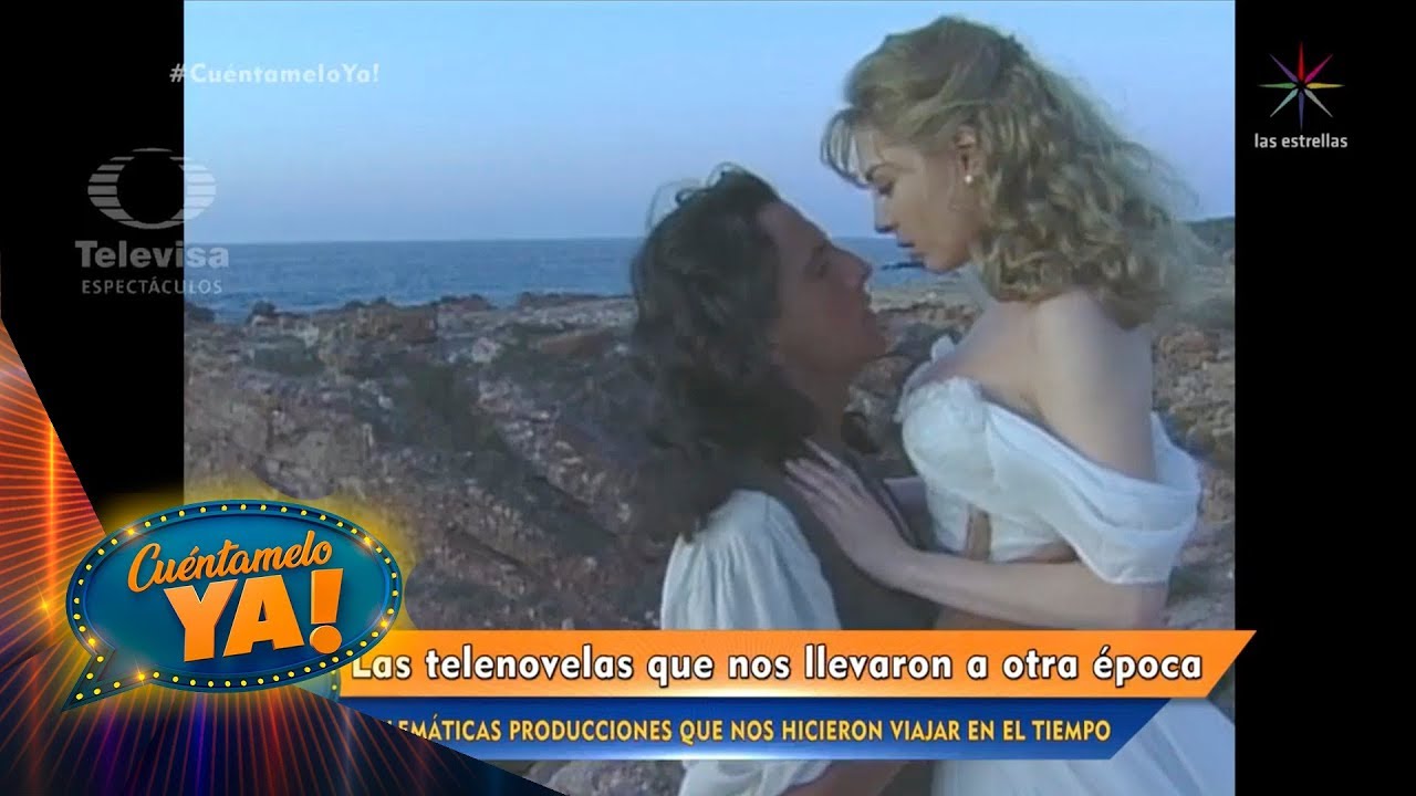 ¡Telenovelas que nos llevaron a otras épocas! | Cuéntamelo YA!
