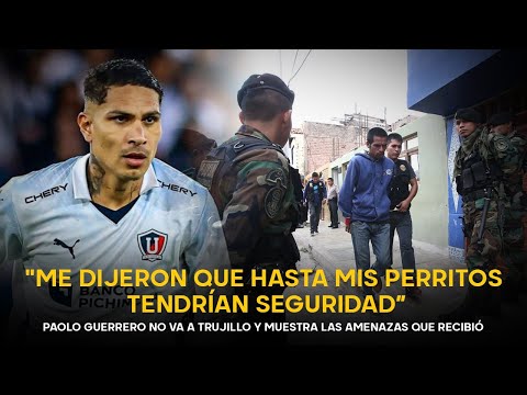 Paolo Guerrero muestra las amenazas que recibía su madre y reitera que no ira a Trujillo a jugar