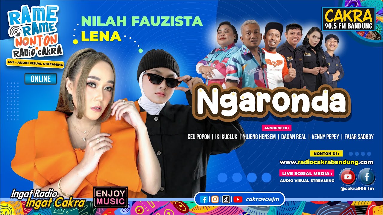 NGARONDA SPESIAL BERSAMA LENA DAN NILAH FAUZISTA