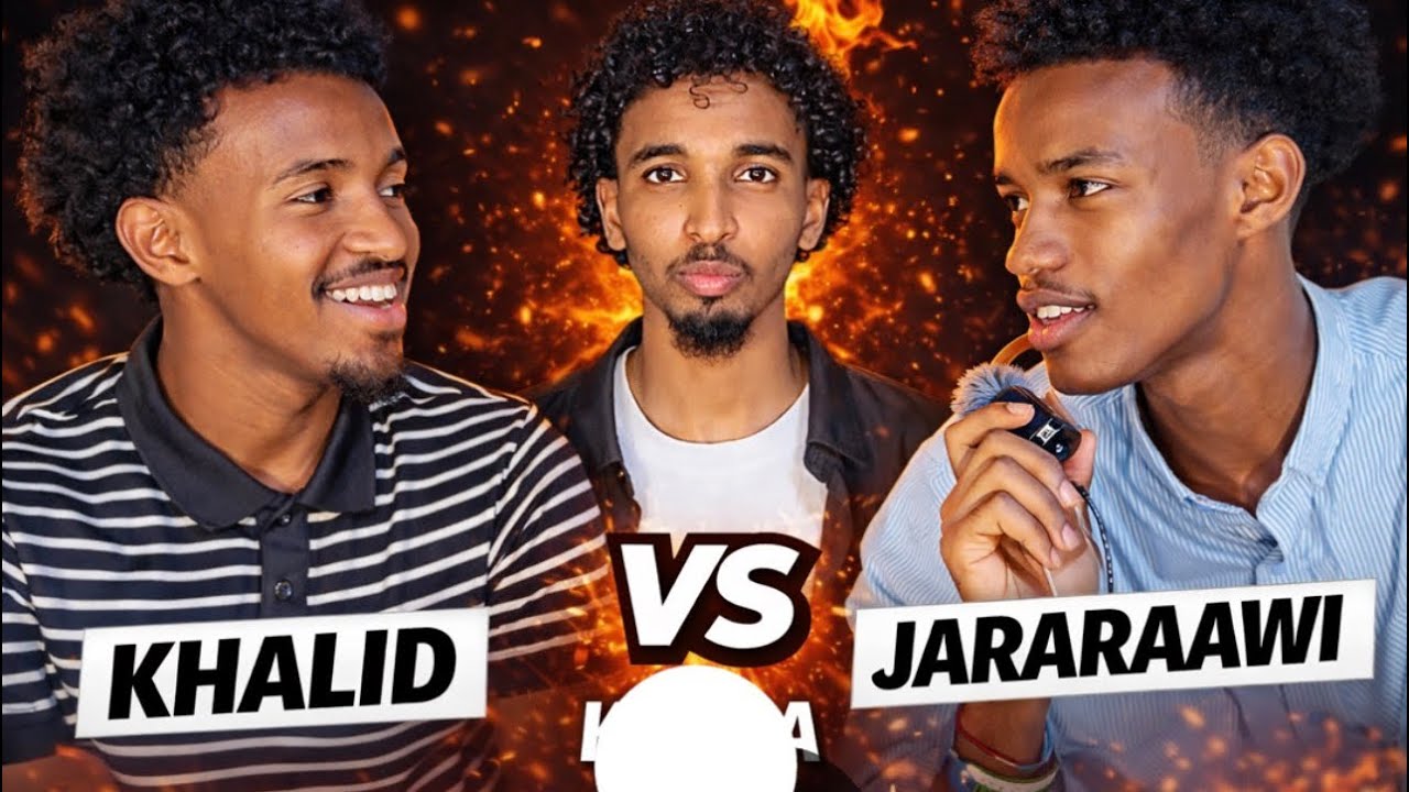 @Jararaawi  vs khaalid   Dookh iyo Dooro kaftaN / qaraaxo 😂