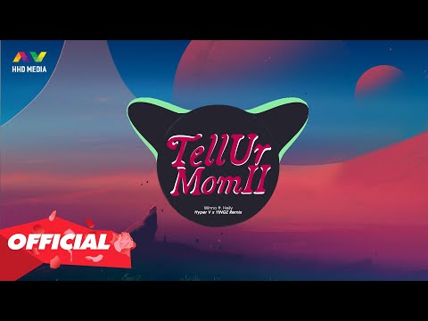 Video Tell Ur Mom II - Winno ft. Heily ( Hyper V x YINGZ... - youtube