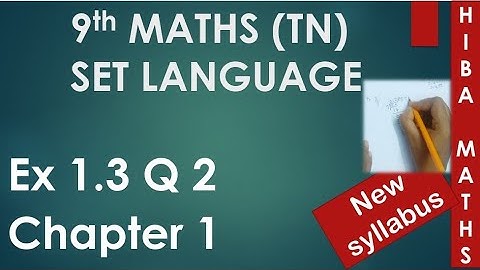 9th maths chapter 1 exercise 1.3 question 2 tn samacheer hiba maths