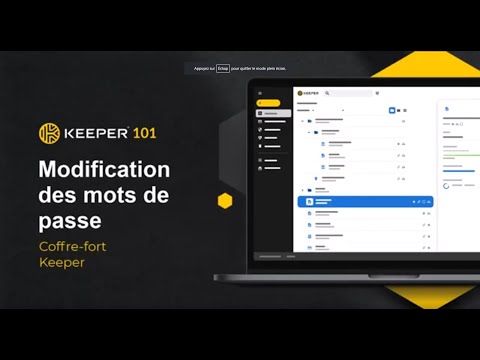 Keeper 101 : Comment modifier les mots de passe avec Keeper