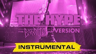 The Hype Live Bandito Tour Version (Instrumental) - twenty one pilots