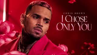 Chris Brown – I Chose Only You ❤️ Nobody Else Could Take Your Place | Deep Romantic R&B Love Song 