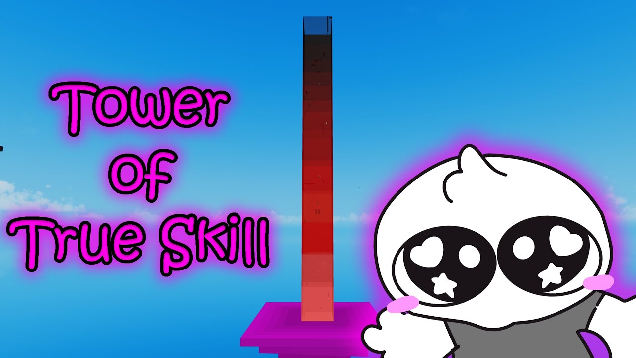 JToH / Tower of True Skill Completion / New Hardest! - YouTube