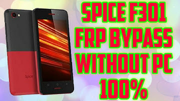 Spice F301 frp Bypass Without Pc