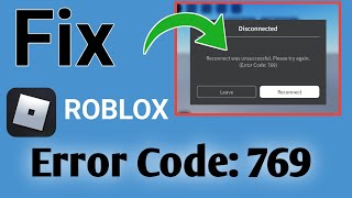 How To Fix Error Code 769 On Roblox step by step guide 