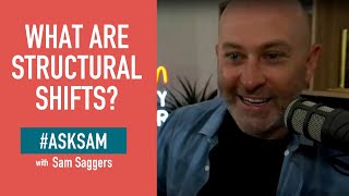 What Are Structural Shifts?