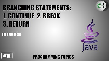 Branching Statements in java | break statement | return statement | continue statement