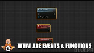 What Are Events & Functions - Beginners Informational Guide To Unreal Engine 5