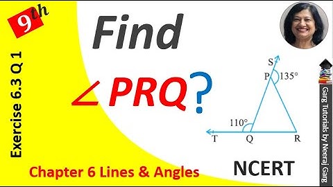 In Fig. 6.39, sides QP and RQ of Δ PQR are produced to points S and T respectively. If ∠ SPR = 135°