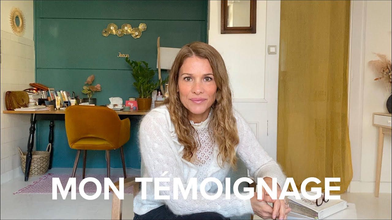 Mon témoignage