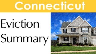 Connecticut Eviction Laws for Landlords and Tenants