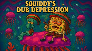 Download Lagu SQUIDDYβS DUB DEPRESSION π GANJABOB MP3 Download Lagu SQUIDDYβS DUB DEPRESSION π GANJABOB MP3