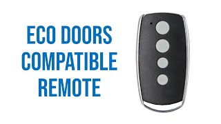 Eco Doors Compatible Remote Video Description