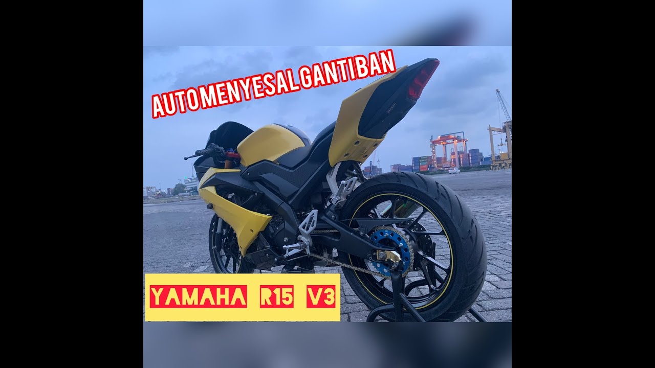 #1.Bingung mau ganti ban untuk YAMAHA R15 V3??Sebaik nya nonton dulu Video ini!!!