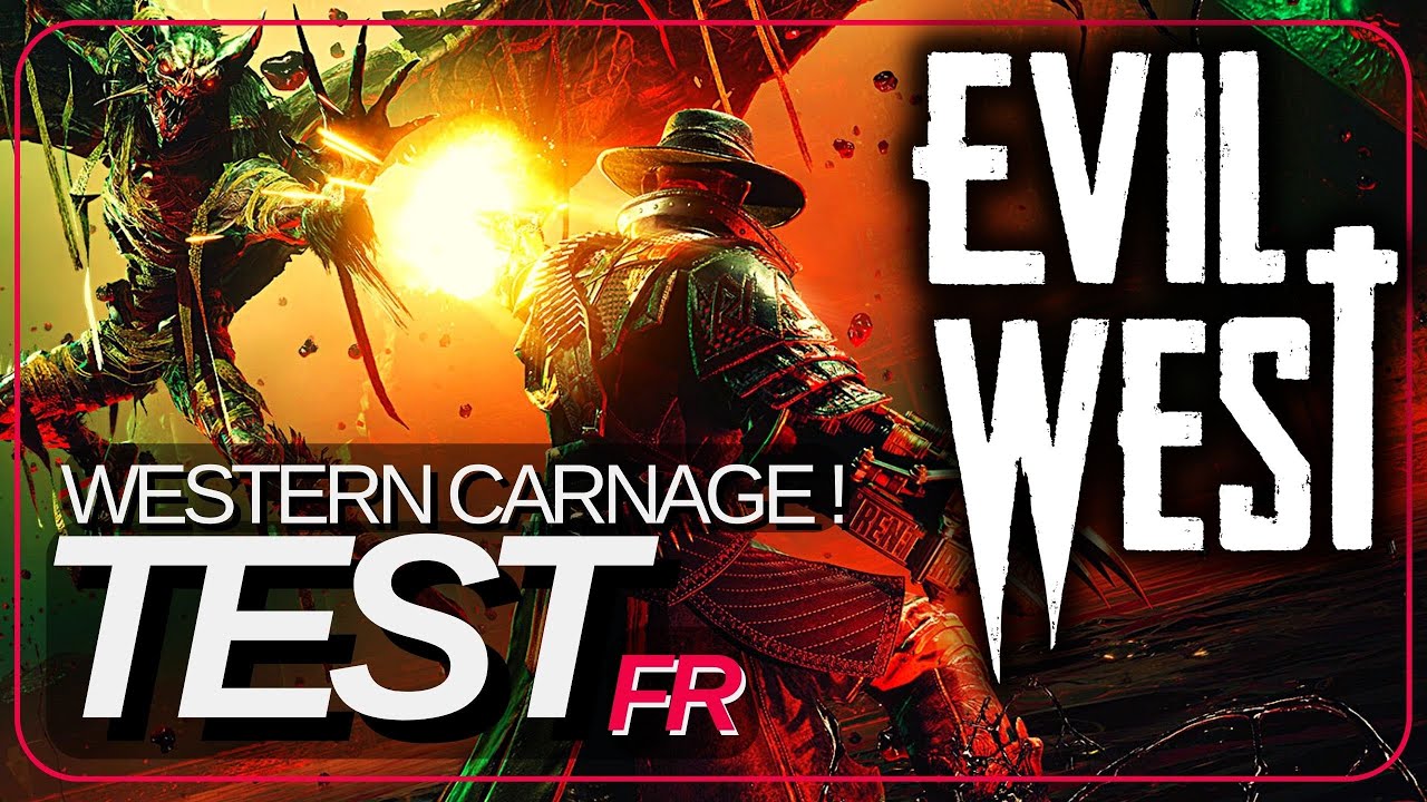 Evil West Test – Le brouillon d’une pépite d’or !