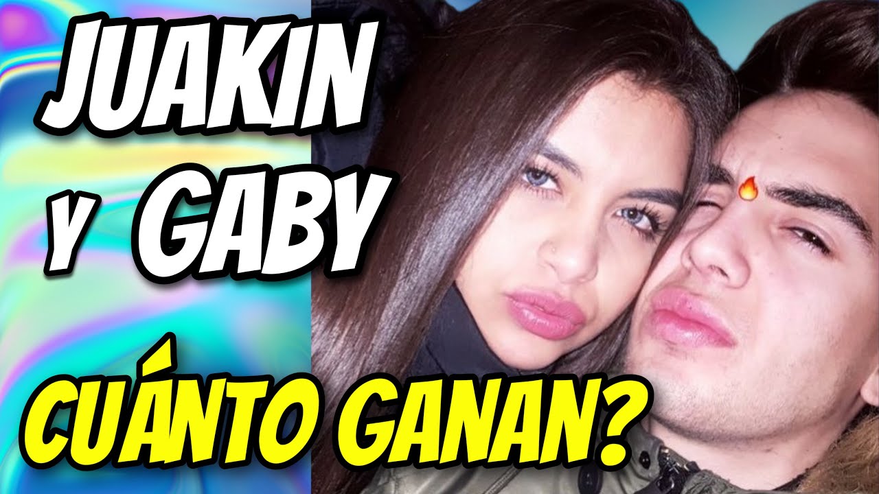 🤑👉🔴CUANTO DINERO GANA JUAKIN Y GABY EN YOUTUBE| #juakinygaby #