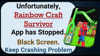 How To Fix Unfortunately, Rainbow Craft Survivor App has stopped | Keeps Crashing Problem in Android screenshot 4