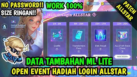 Data Open Event Hadiah Login AllStar Terbaru Patch AllStar | Data Tambahan ml lite