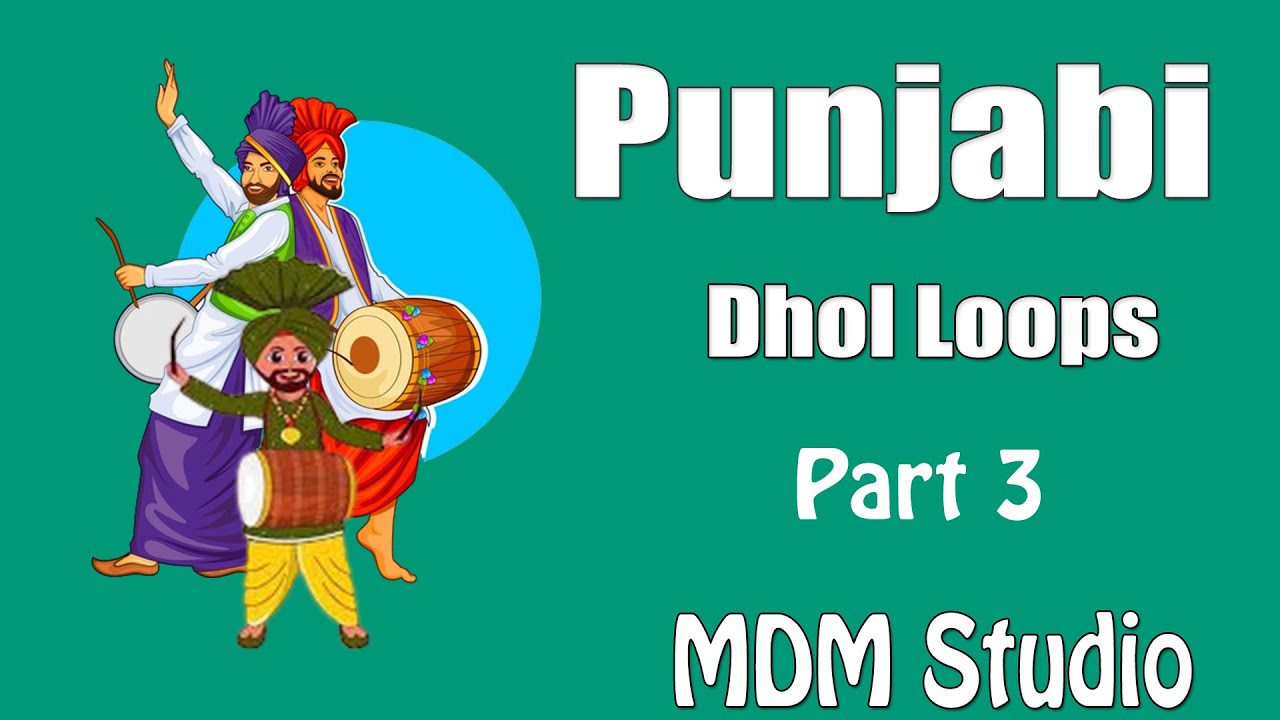 Punjabi Dhol Loops | MDM Studio | Pack 3 | Indian Loops 