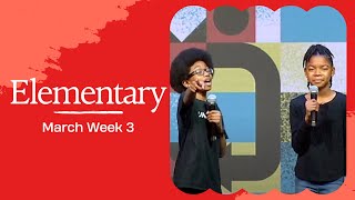 Elementary Weekend Experience - March Week 3